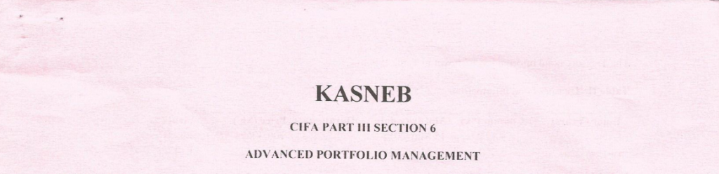 Advanced Portfolio management notes and past papers